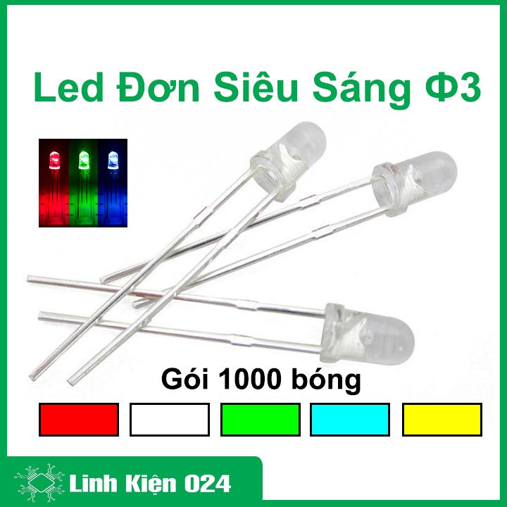 Gói 1000 bóng Led đơn 3mm siêu sáng nhiều màu cho ánh sáng tinh khôi