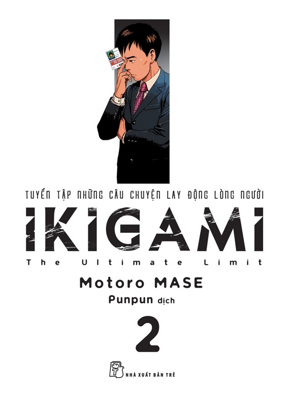 Fahasa - ikigami - tập 2 - tặng kèm bookmark