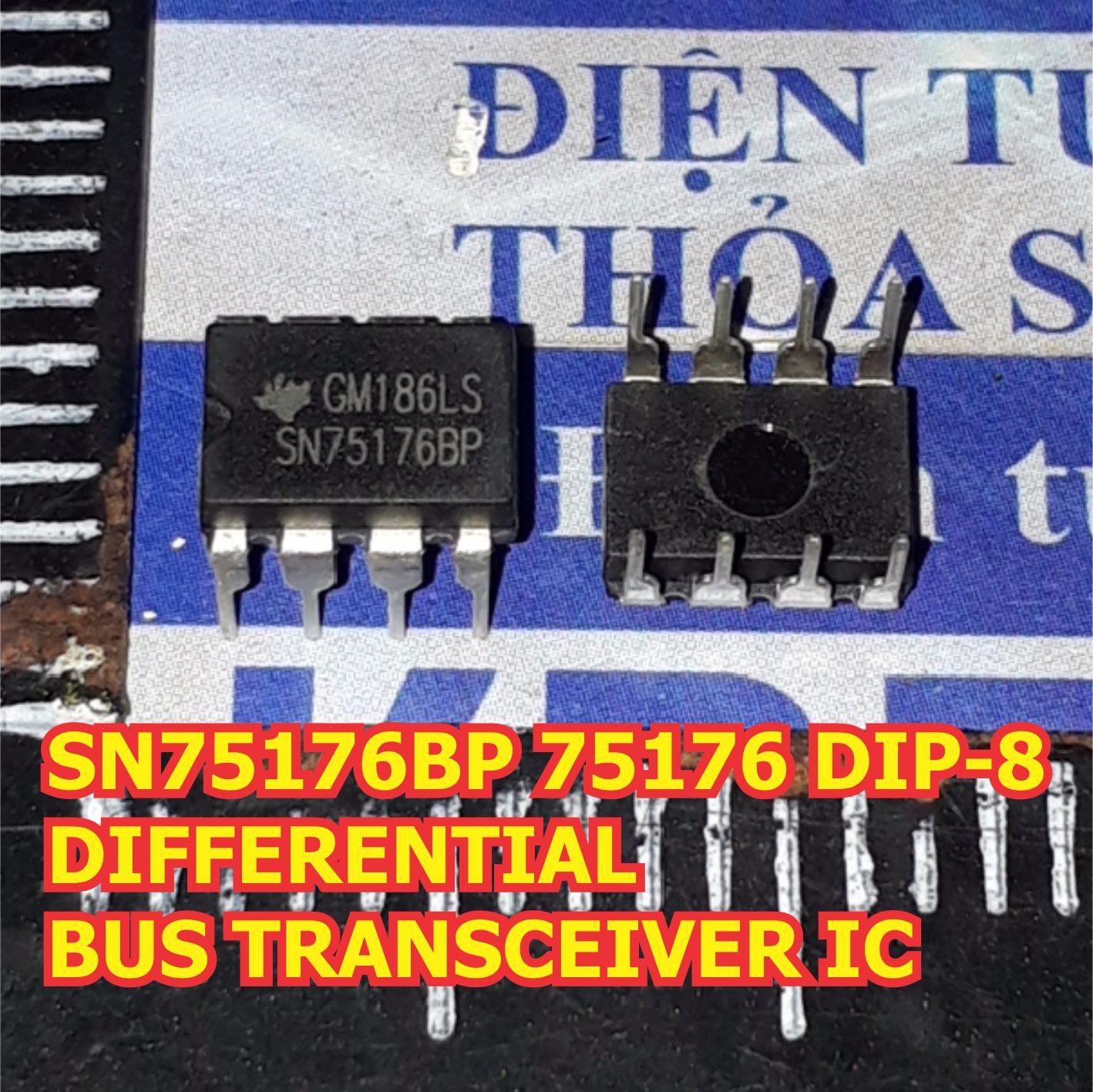 5 con sn75176bp 75176 dip-8 differential bus transceiver ic truyền nhận bus vi sai kde1560