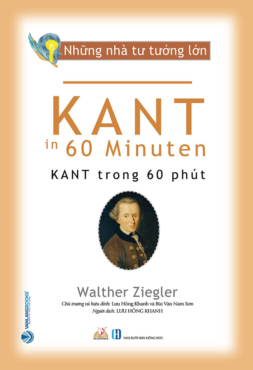 Những nhà tư tưởng lớn - kant trong 60 phút