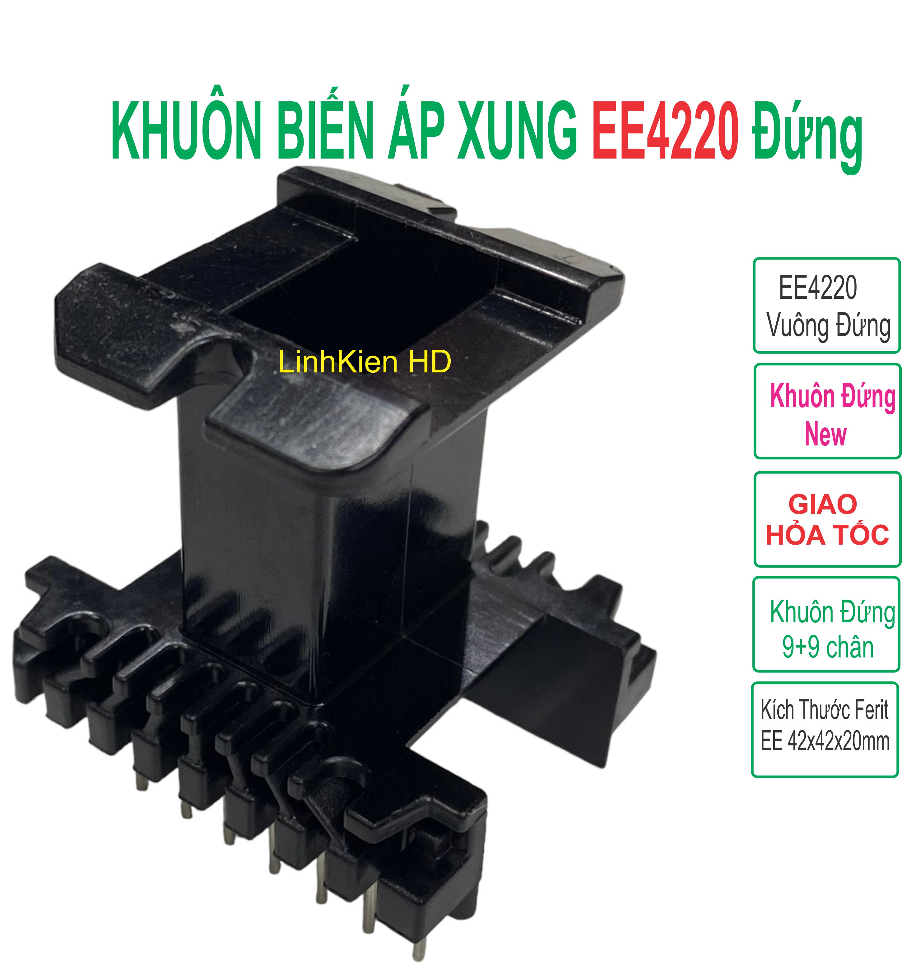 Khuôn biến áp xung ee4220 vuông đứng - linhkien hd
