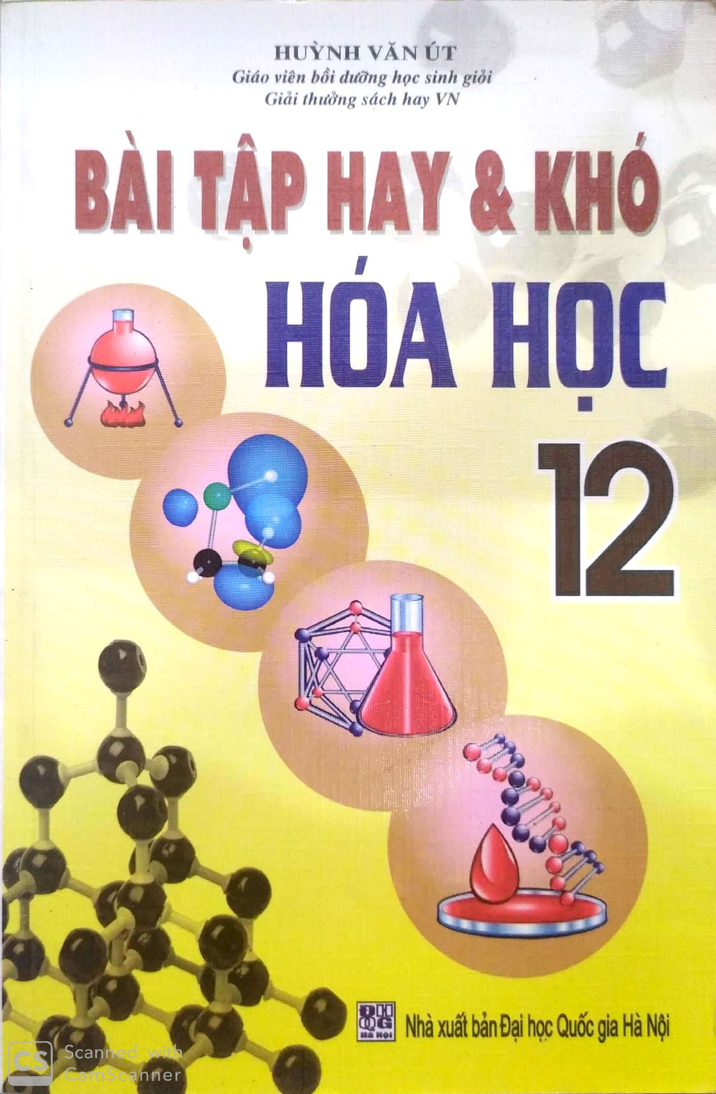 [HCM]Bài tập hay và khó Hóa học 12