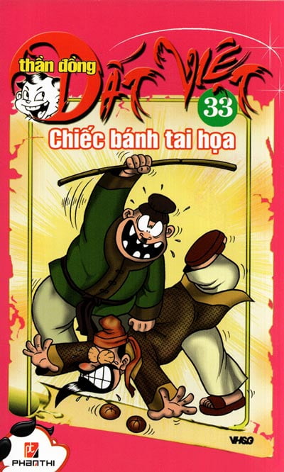 Fahasa - Thần Đồng Đất Việt 33 - Chiếc Bánh Tai Họa