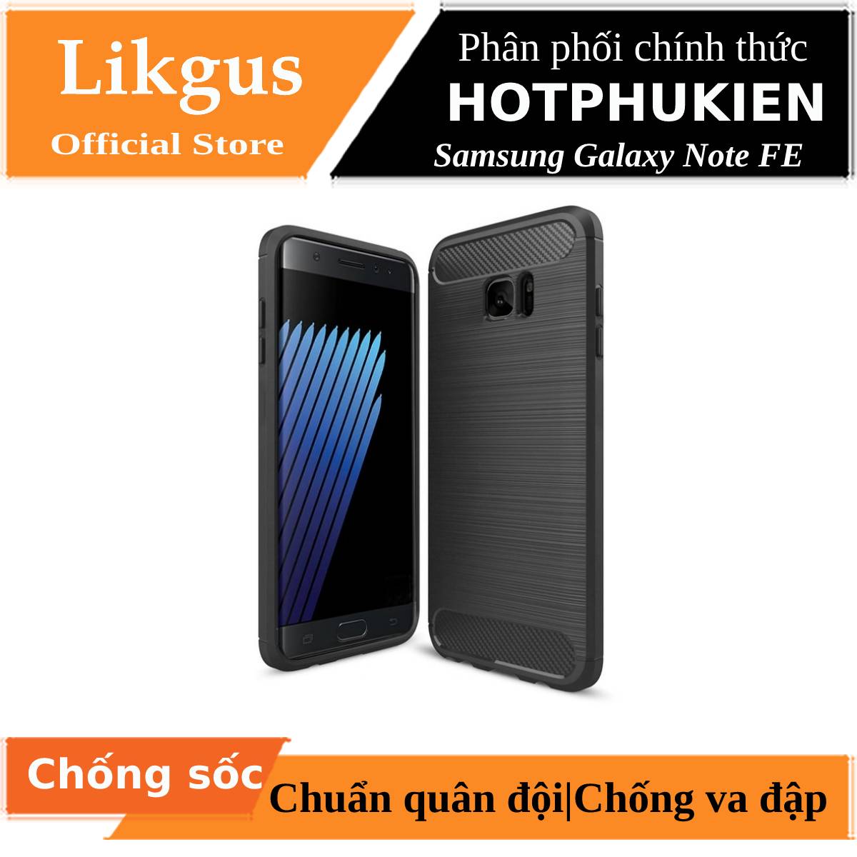 Ốp lưng TPU chống sốc cho Samsung Galaxy Note FE / Note 7 hiệu Likgus (chống va đập, chống vân tay) - phân phối bởi HotPhuKien