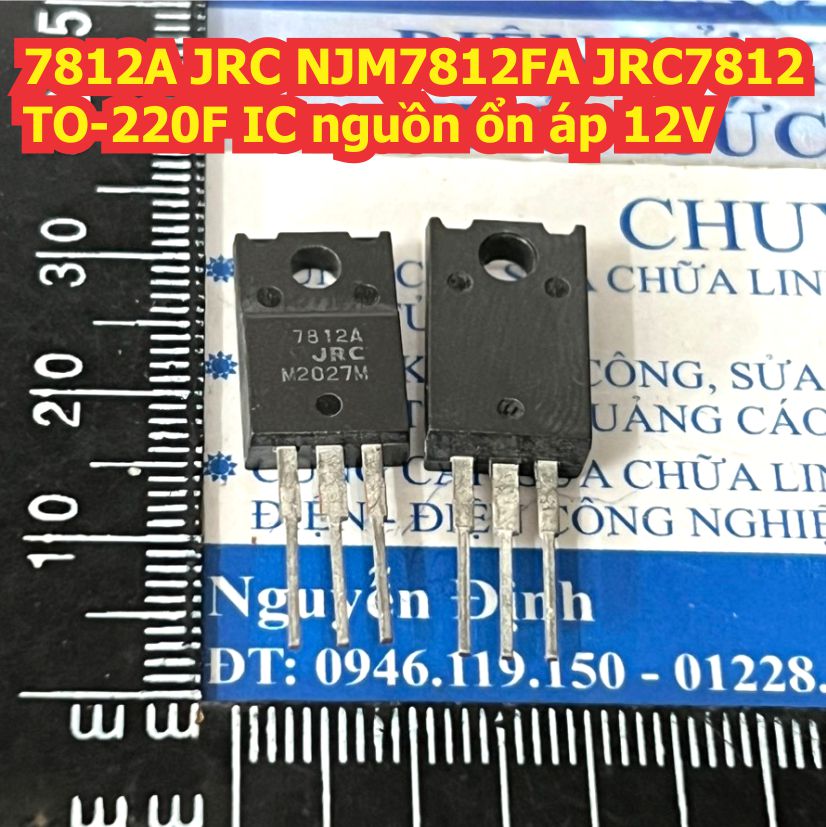 10 con lm7812 l7812cv 7812 / 7812a jrc ic ổn áp 1.5a 12v to-220 / to-220f kde1586