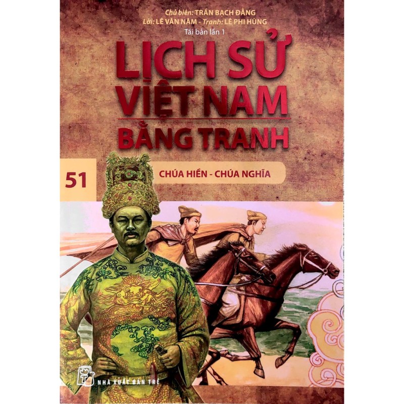 Sách - Lịch sử Việt Nam bằng tranh Tập 51 - Chúa Hiền - Chúa Nghĩa