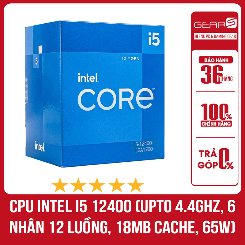 CPU Intel Core i5 12400 (Upto 4.4Ghz, 6 nhân 12 luồng, 18MB Cache, 65W) - Full box BH 36 Tháng