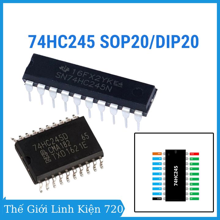 74HC245 SOP20/DIP20 thu phát bát phân 3 trạng thái