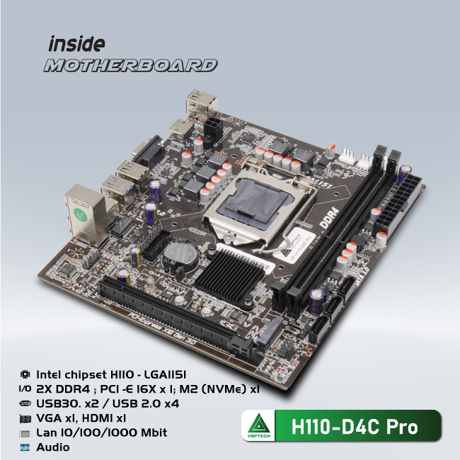 [BO MẠCH CHỦ] MAINBOARD VSPTECH H110 D4C PRO NVMe