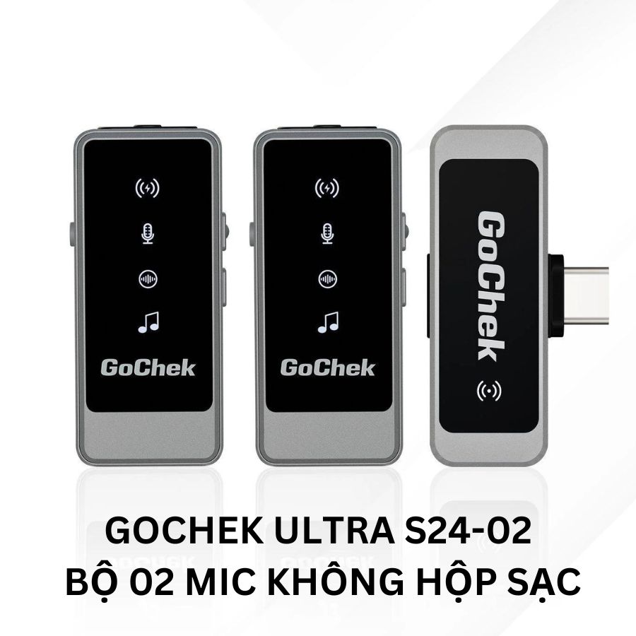 Micro thu âm không dây GoChek Ultra S24 / D01 Ultra - Microphone chuyên dụng dành cho điện thoại