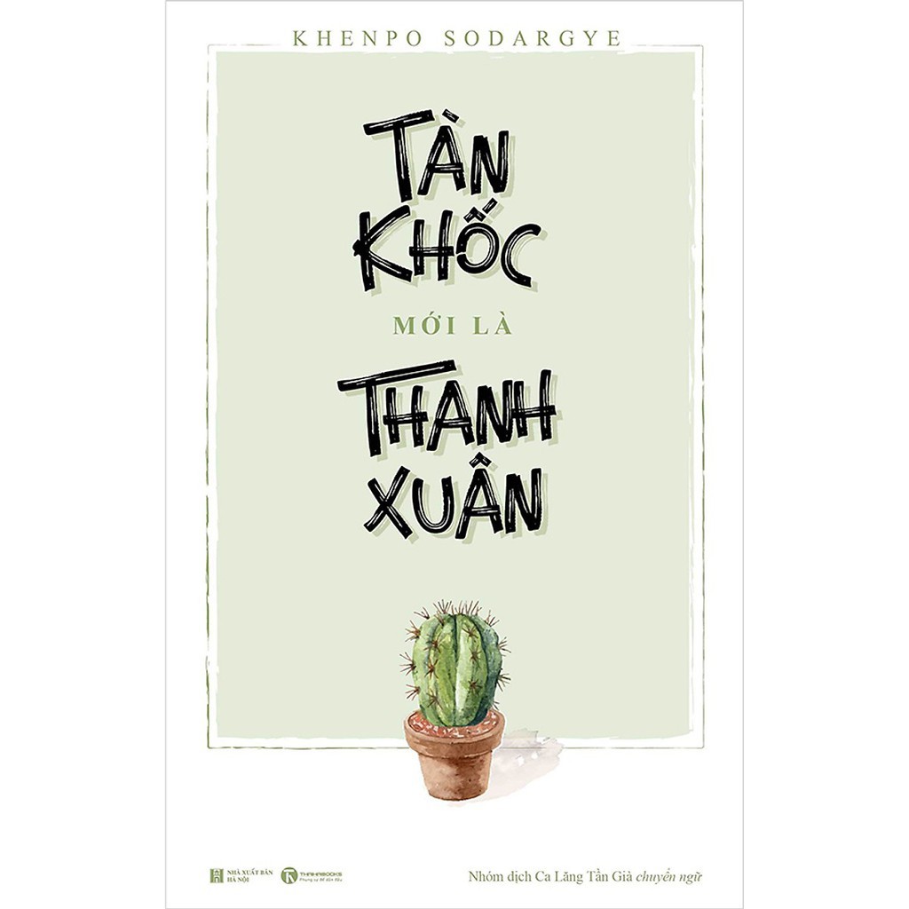 Sách - tàn khốc mới là thanh xuân - khenpo sodargye