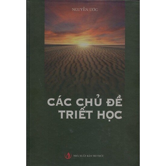 [HCM]Các Chủ Đề Triết Học - Nguyễn Ước