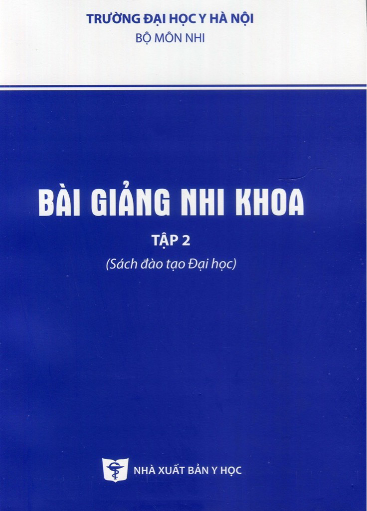 Sách - Bài giảng nhi khoa tập 2