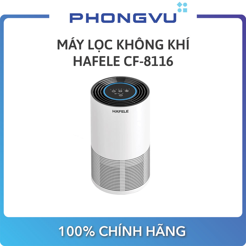 Máy Lọc Không Khí Hafele CF-8116 - Bảo hành 12 tháng