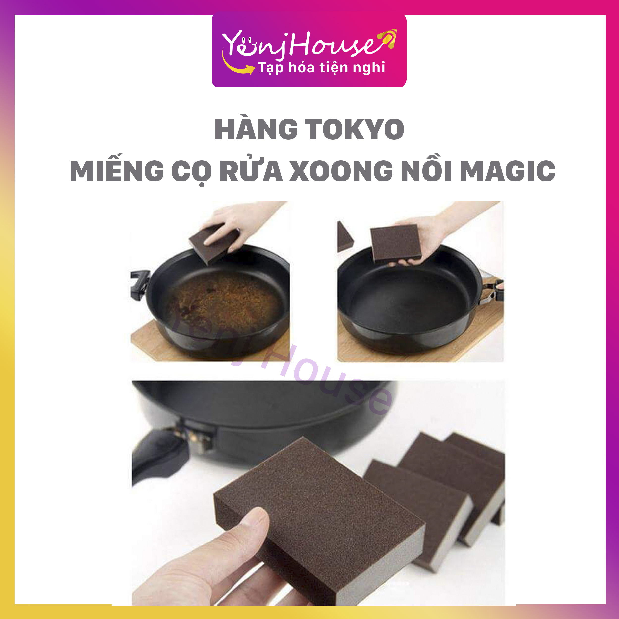 (HÀNG TOKYO) MIẾNG CỌ RỬA XOONG NỒI MAGIC – YENJ HOUSE