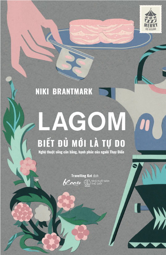 Fahasa - Lagom - Biết Đủ Mới Là Tự Do (Tái Bản)
