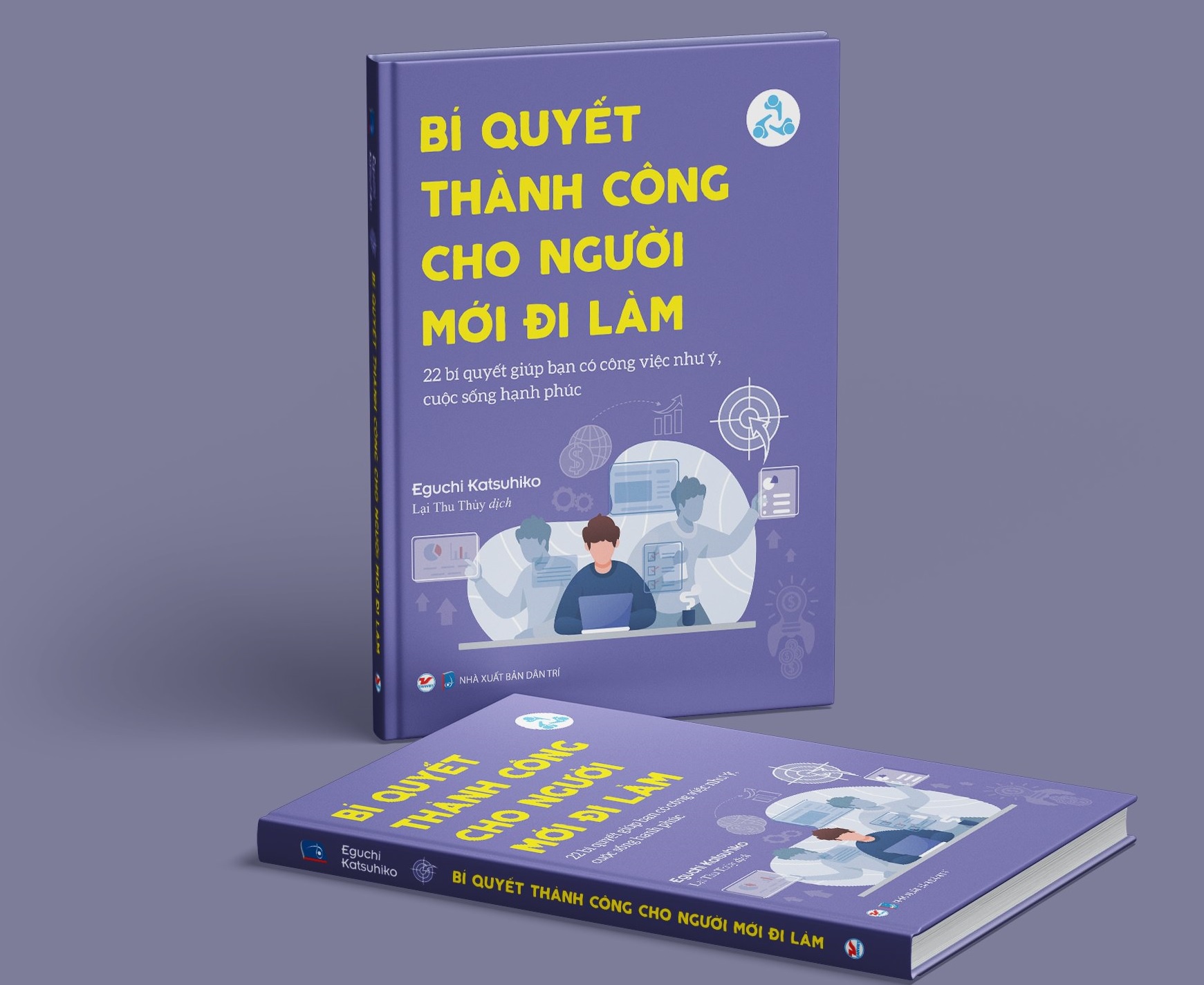 Bí quyết thành công cho người mới đi làm