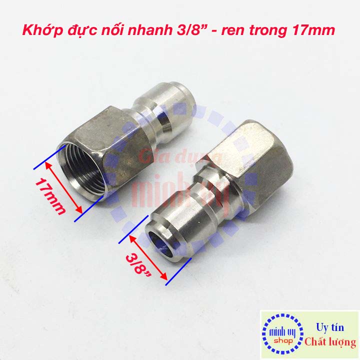 Khớp nối nhanh Đực 3/8" ren trong 17mm (3/8") - ren nhuyễn
