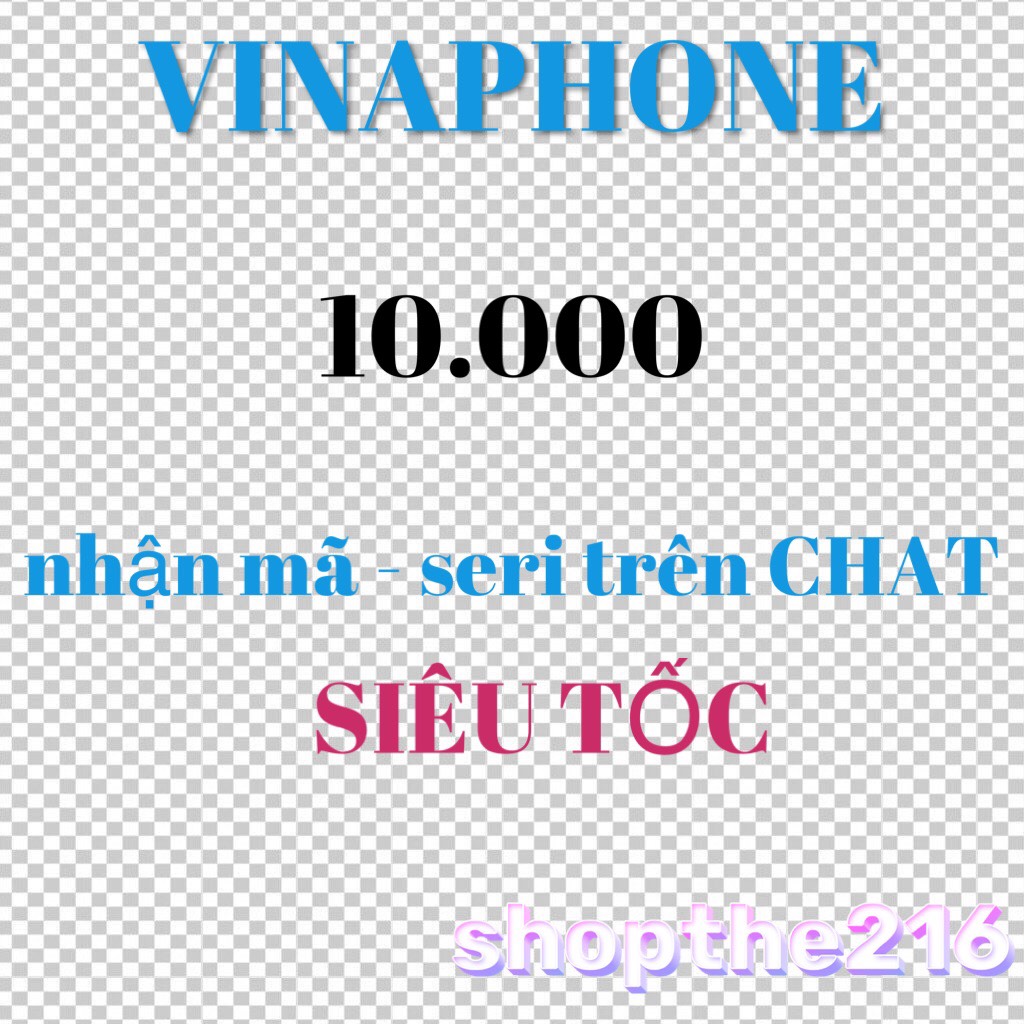 Mã thẻ Vinaphone 10K - thời gian xử lý dưới 5 phút
