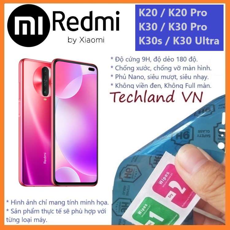 Cường Lực Phủ Nano Xiaomi Redmi K20 / K30 / K30s / K30i / K20 Pro / K30 Pro / K30 Ultra - Trong Suốt, Không Full Màn