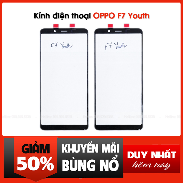 Kính OPPO F7 Youth - Linh kiện kính thay thế cho điện thoại