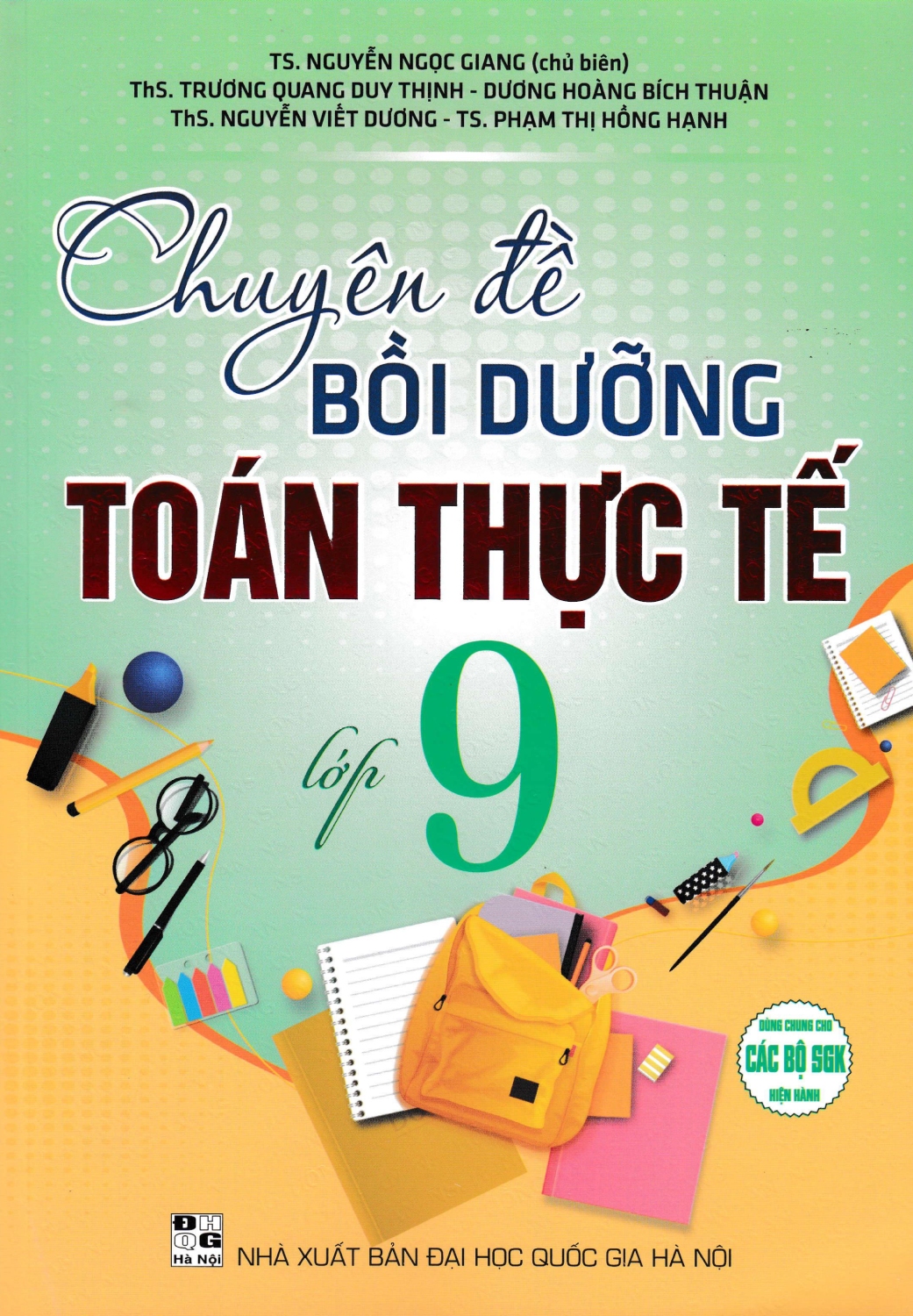Sách - Chuyên Đề Bồi Dưỡng Toán Thực Tế Lớp 9 (Dùng Chung Cho Các Bộ SGK Hiện Hành) - HA -  Newshop