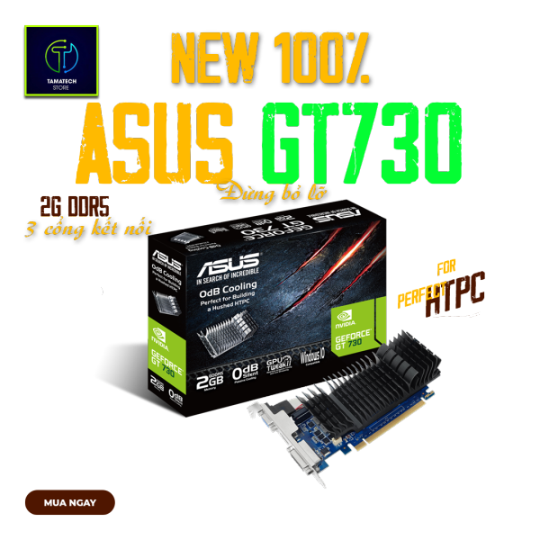 Card đồ họa ASUS GT730 0db 2GB DDR5