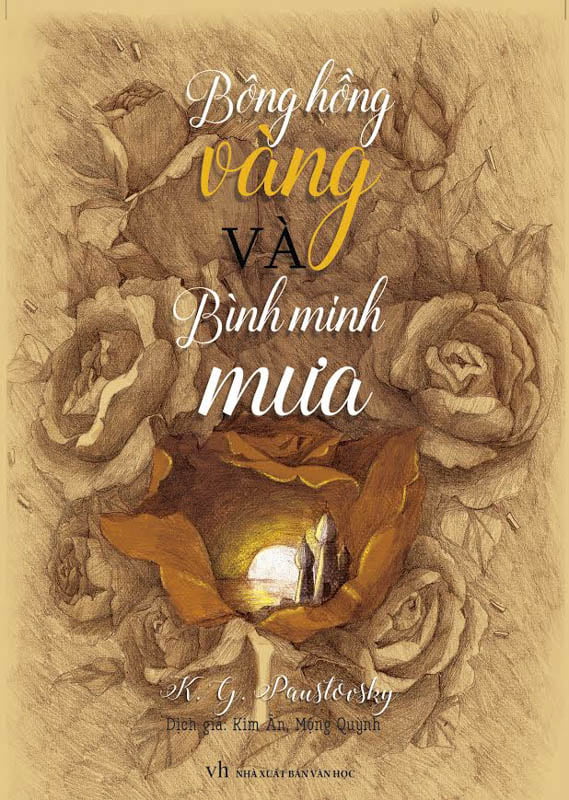 Fahasa - Bông Hồng Vàng Và Bình Minh Mưa