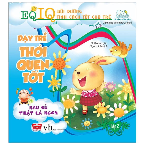 Fahasa - Dạy Trẻ Thói Quen Tốt 2 - Rau Củ Thật Là Ngon (Tái Bản 2018)