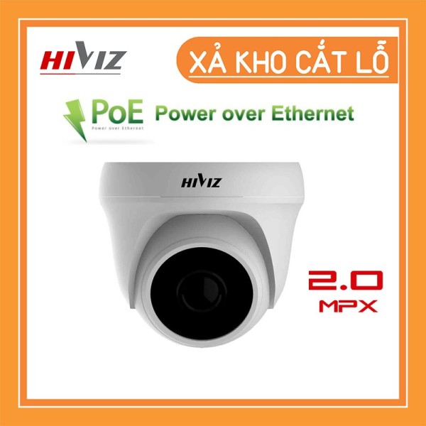[Mã 229ELSALE hoàn 7 đơn 300K] [XẢ KHO CẮT LỖ] Camera HIVIZ IP POE HI-I202C25M HI-I212C20P 2.0MP - Hàng chính hãng