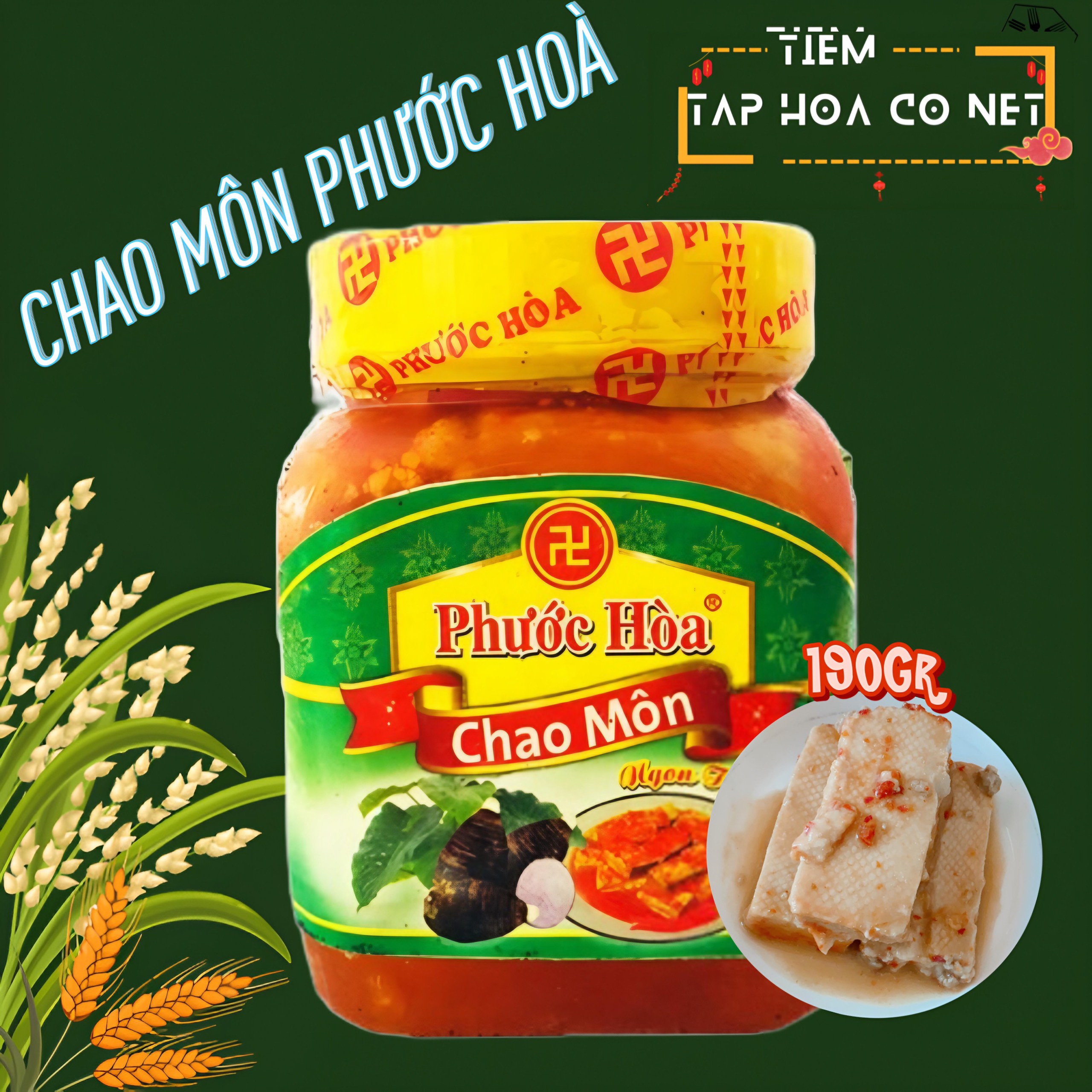 [Hỏa Tốc] Chao môn Phước Hoà Thượng Hạn 190gr