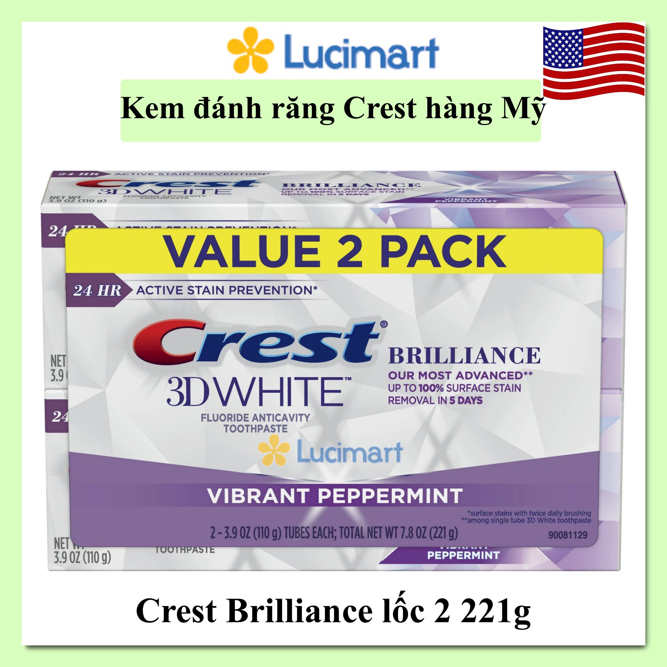 Kem đánh răng Crest 3D White Brilliance Vibrant Peppermint [Hàng Mỹ]