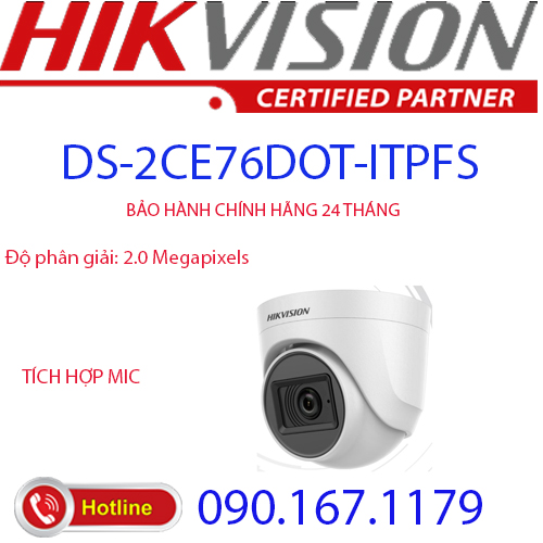 Camera dome hd-tvi hồng ngoại 2.0 megapixel hikvision ds-2ce76d0t-itpfs
