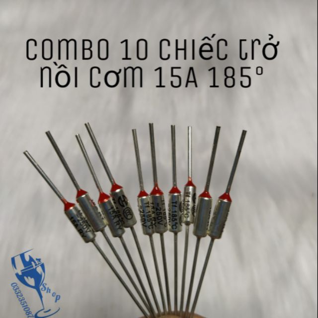 Combo 10 chiếc cầu chì - trở nồi cơm điên 250v 15a 185°c