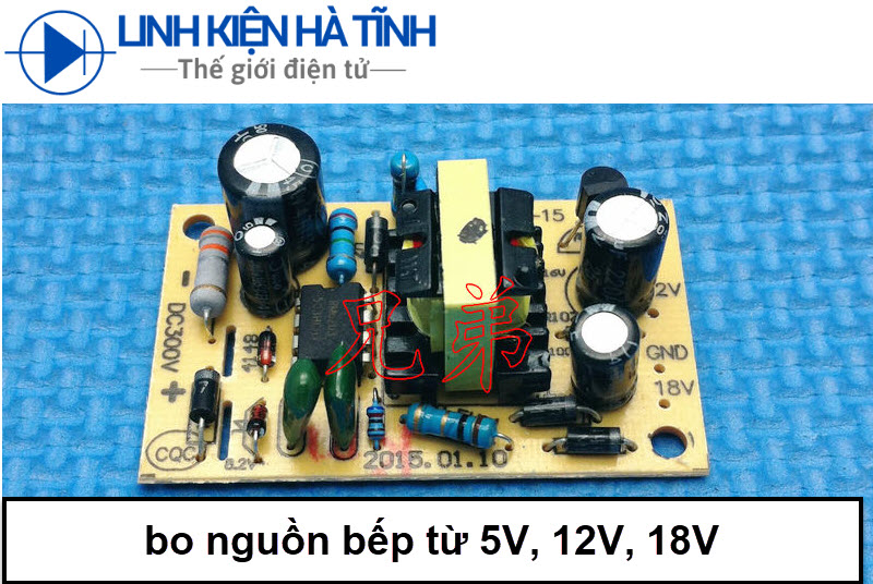 Mạch nguồn đa năng cho bếp từ 5V / 12V / 18V nguồn bếp từ