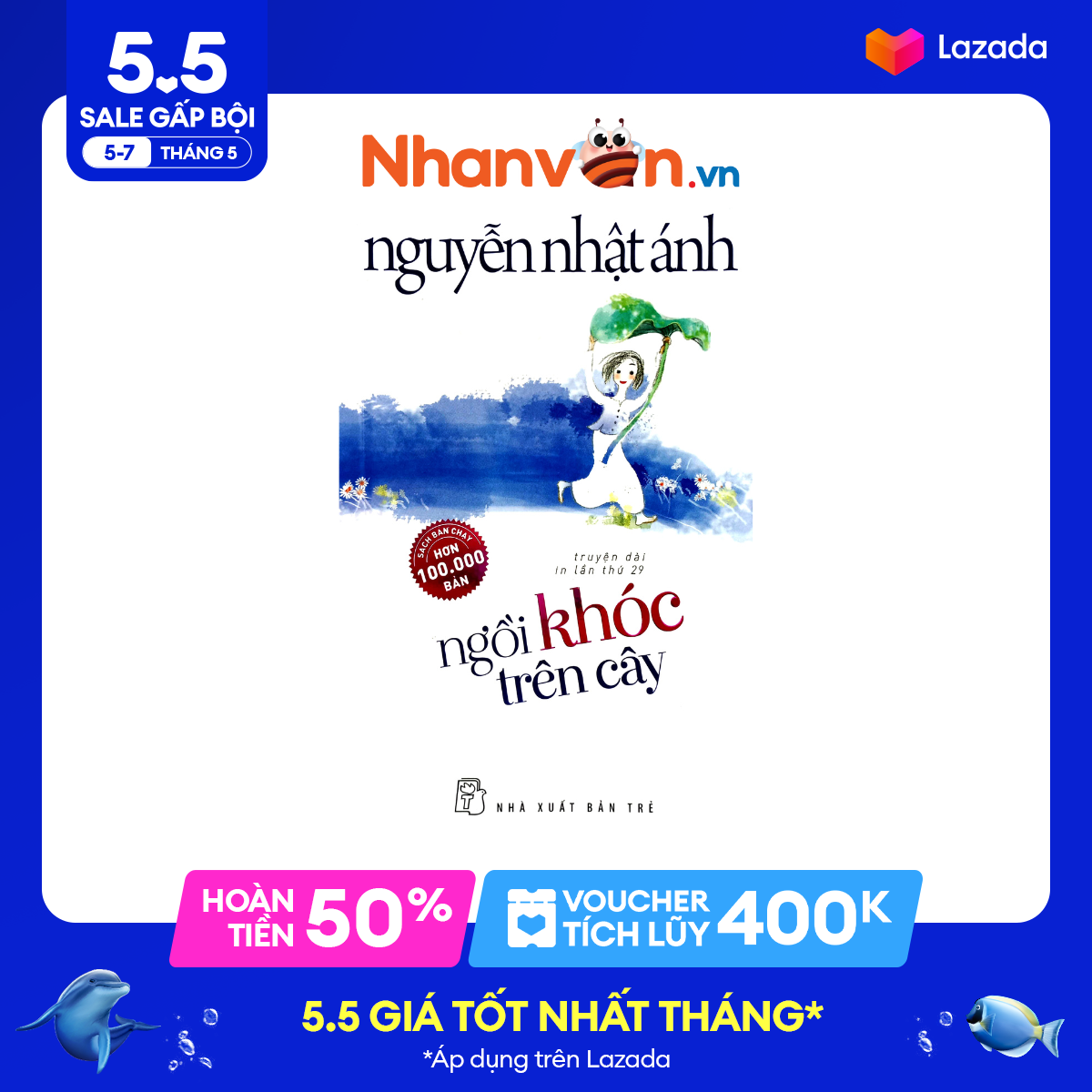 Sách ngồi khóc trên cây - in lần thứ 29