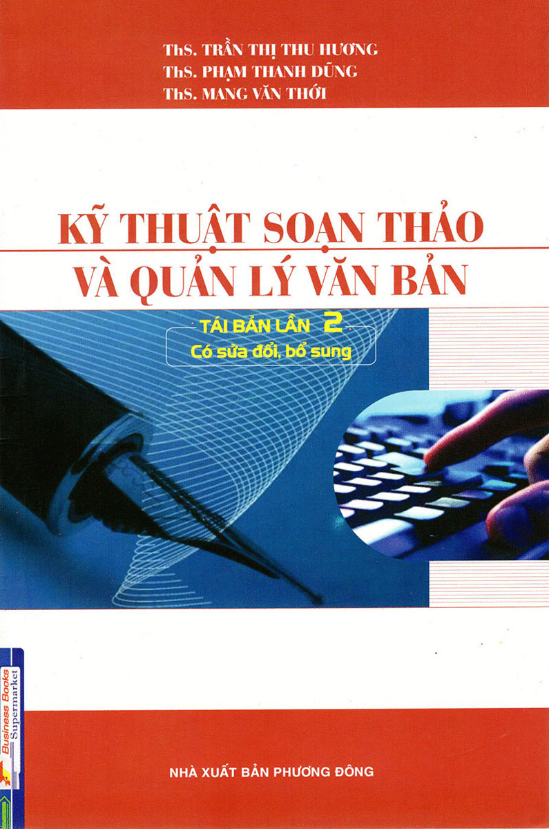 Kỹ thuật soạn thảo và quản lý văn bản