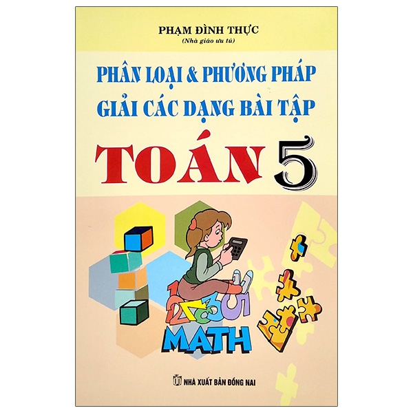 Fahasa - Phân Loại & Phương Pháp Giải Các Dạng Bài Tập Toán 5 (2020)