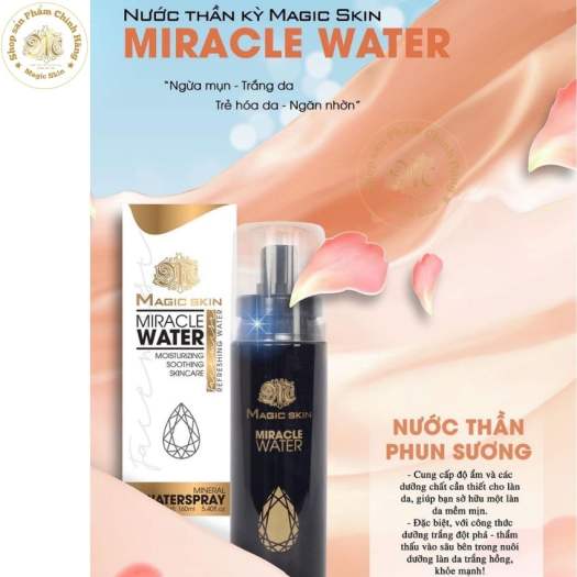 Nước Xịt Khoang Thần Kỳ Trắng Da Magic Skin Miracle Water Tẩy Trang Cung Cấp Nước Se Khit Lỗ Chan Long Tai Tạo Da Căng Bong Nước Hoa Hồng