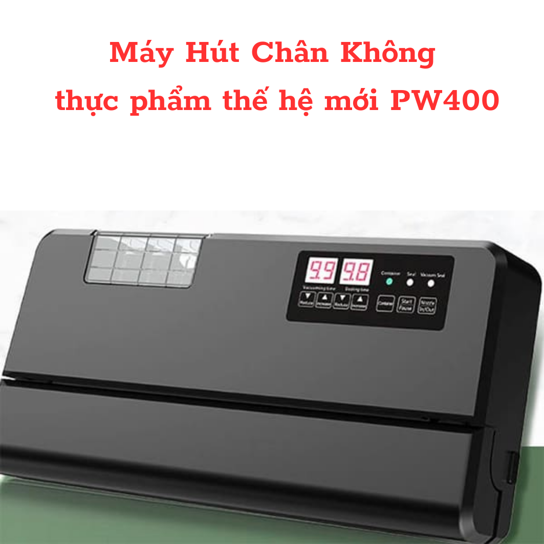 Máy Hút Chân Không P400 cao cấp, Máy Hút Chân Không không kén túi, hút được mọi loại bao bì phổ biến, Bảo quản thực phẩm, thiết bị điện tử một cách hiệu quả nhất