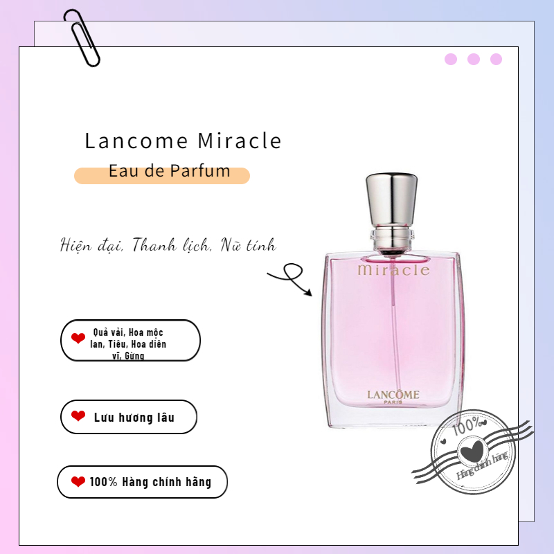 Nước hoa Lacome Mirracle Eau de Parfum 100ml
