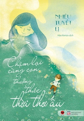 Fahasa - chậm lại cùng con thưởng thức thời thơ ấu