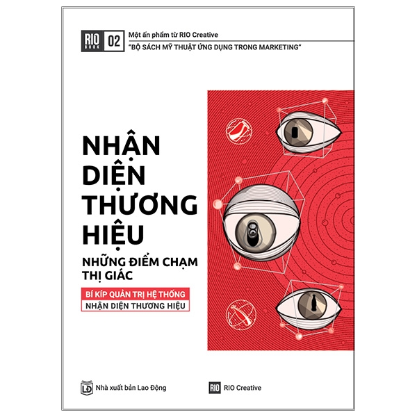 Fahasa - Rio Book No.2 - Nhận Diện Thương Hiệu, Những Điểm Chạm Thị Giác (Tái Bản 2021)