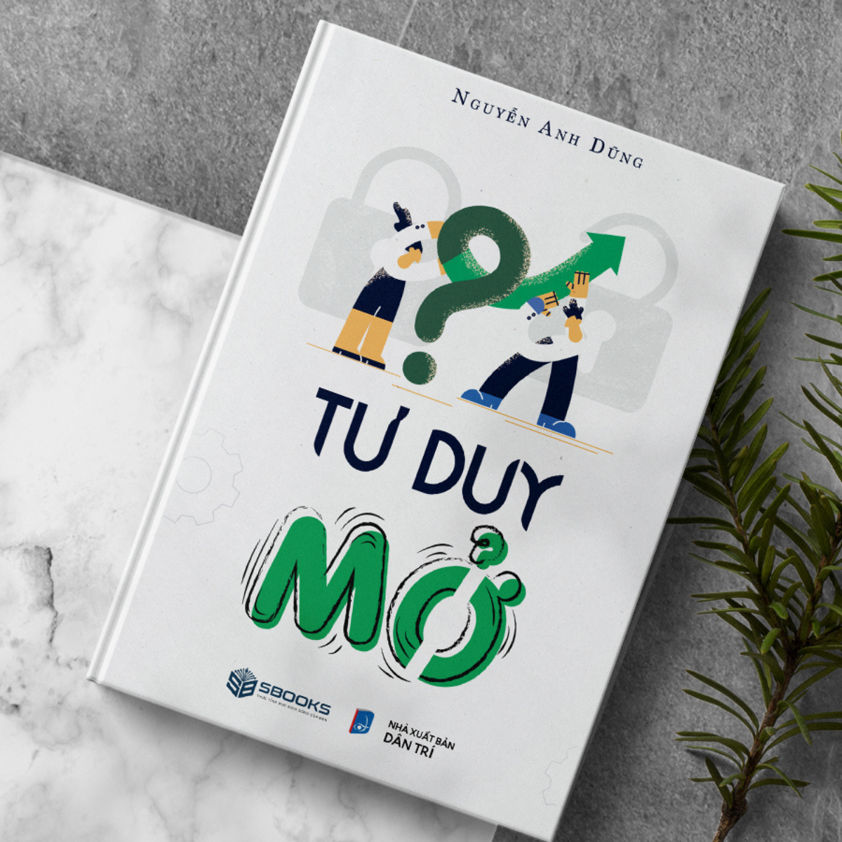 Sách Combo 2 Cuốn : Tư Duy Ngược + Tư Duy Mở (Nguyễn Anh Dũng) - SBOOKS