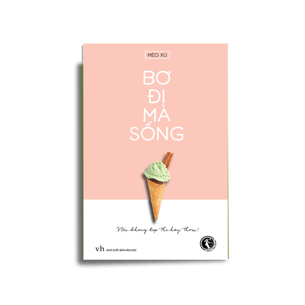 Bơ Đi Mà Sống - Tặng bookmark