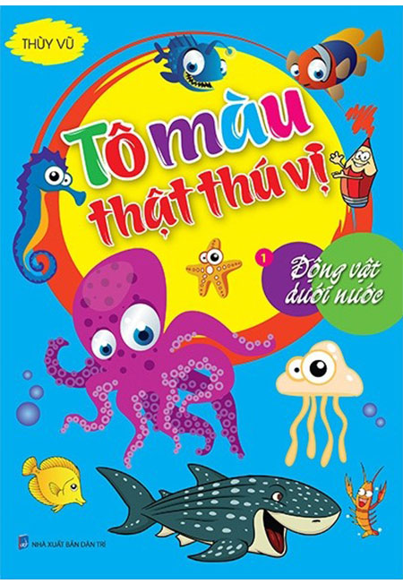 Sách - tô màu thật thú vị - tập 1: động vật dưới nước - phương nam book