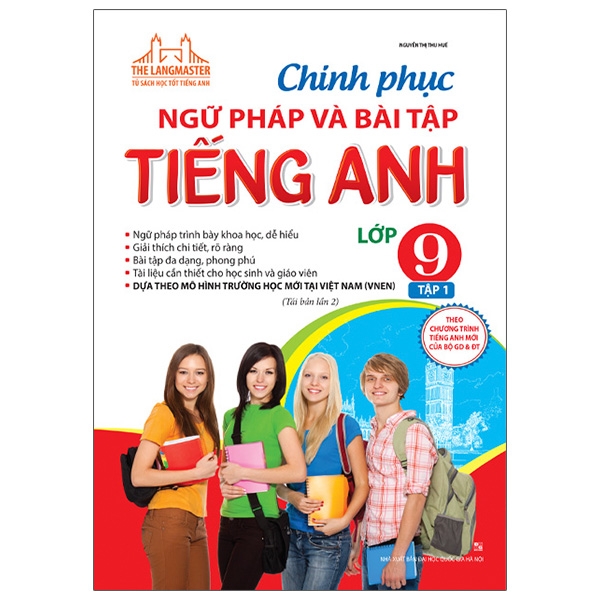 Fahasa - the langmaster - chinh phục ngữ pháp và bài tập tiếng anh lớp 9 - tập 1