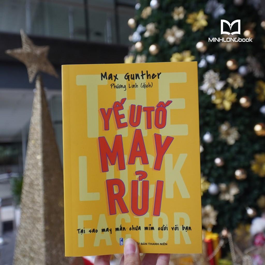 Sách: Yếu Tố May Rủi - The Luck Factor [MINH LONG]