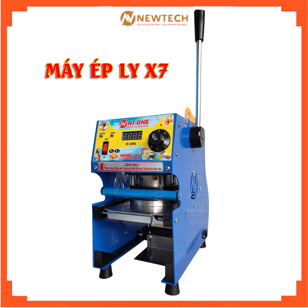 Máy ép ly Newtech X7/ NT1001/- Ép ly 300-700ml