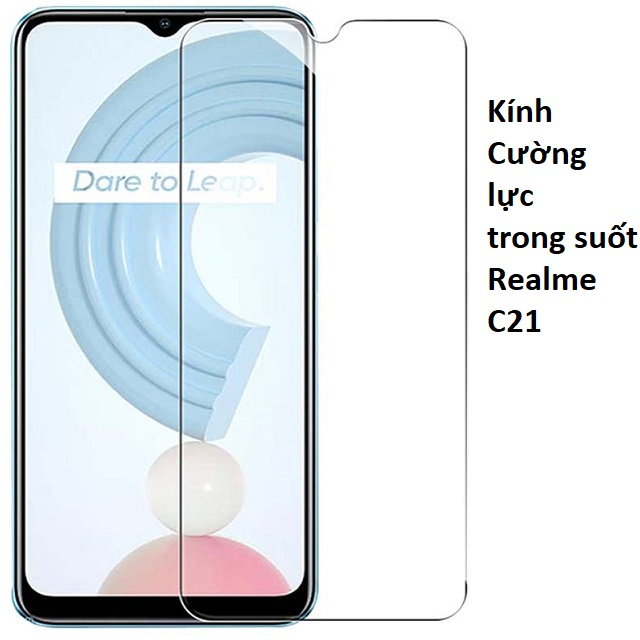 Kính cường lực Realme C21 / Realme C21Y (Trong Suốt, Không Full Màn)